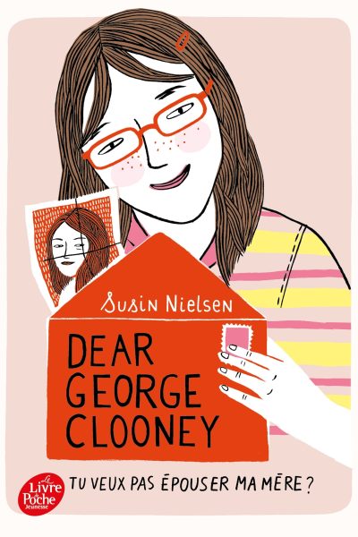 DEAR GEORGE CLOONEY, TU VEUX PAS EPOUSER MA MERE ?