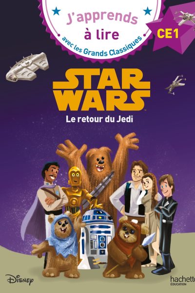 DISNEY  CE1 STAR WARS LE RETOUR DU JEDI