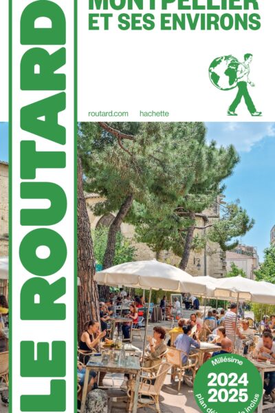 GUIDE DU ROUTARD MONTPELLIER 2024/25