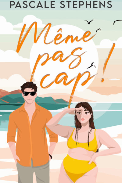 MÊME PAS CAP !