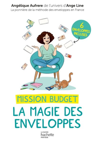MISSION BUDGET - LA MAGIE DES ENVELOPPES