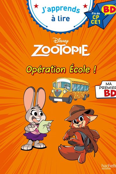 DISNEY  BD  FIN DE CP- CE1 - ZOOTOPIE