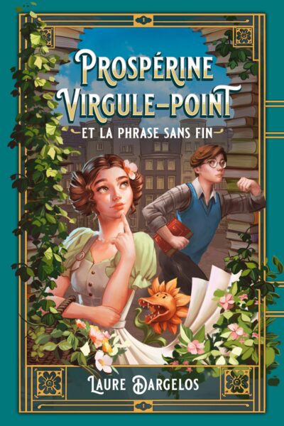 PROSPERINE VIRGULE-POINT ET LA PHRASE SANS FIN