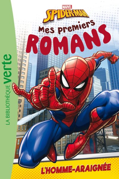 MES PREMIERS ROMANS SPIDER-MAN T01 L'HOMME-ARAIGNEE