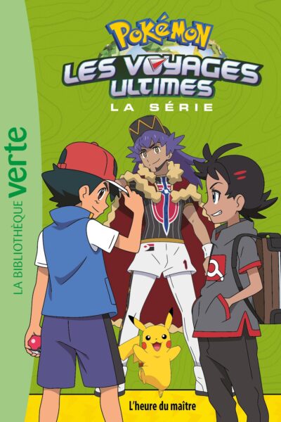 POKEMON, LES VOYAGES ULTIMES T29 L'HEURE DU MAÎTRE
