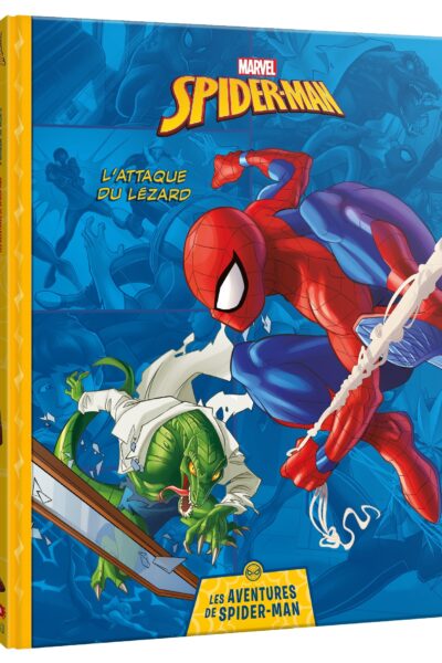 MARVEL - LES AVENTURES DE SPIDER-MAN - L'ATTAQUE DU LEZARD