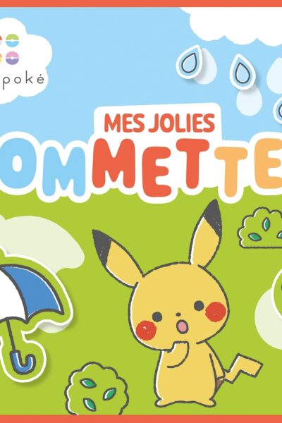 MONPOKE - MES JOLIES GOMMETTES