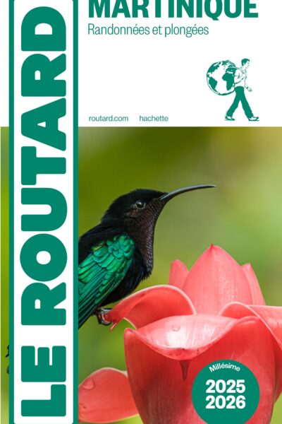 GUIDE DU ROUTARD MARTINIQUE 2025/26