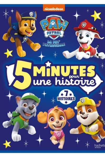 LA PAT' PATROUILLE - 5 MINUTES POUR UNE HISTOIRE - RECUEIL 5 MIN