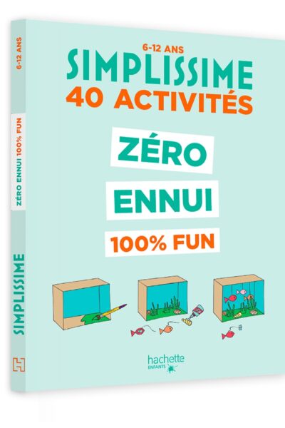 SIMPLISSIME 40 ACTIVITES ZERO ENNUI