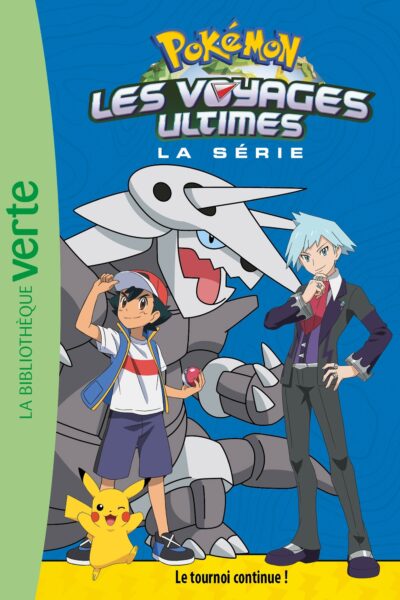 POKEMON LES VOYAGES - T28 - POKEMON LES VOYAGES ULTIMES 28 - LE TOURNOI CONTINUE !