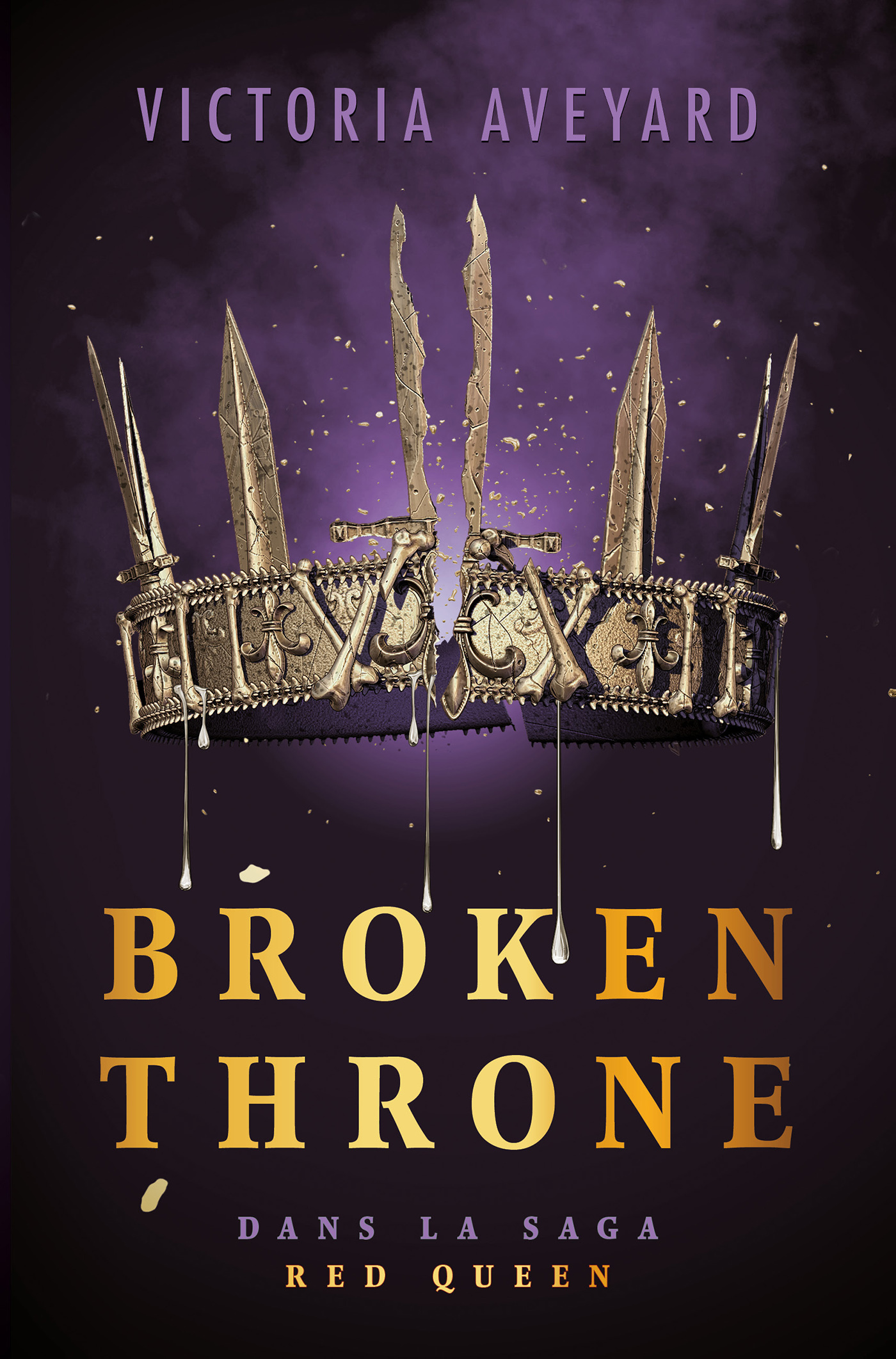 BROKEN THRONE - DANS LA SAGA RED QUEEN - EDITION RELIEE