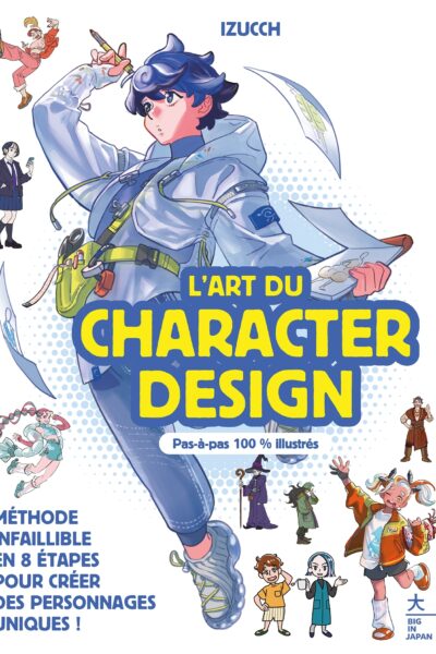 L'ART DU CHARACTER DESIGN