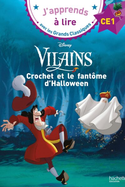 DISNEY VILAINS - CE1 CROCHET ET LE FANTOME D'HALLOWEEN