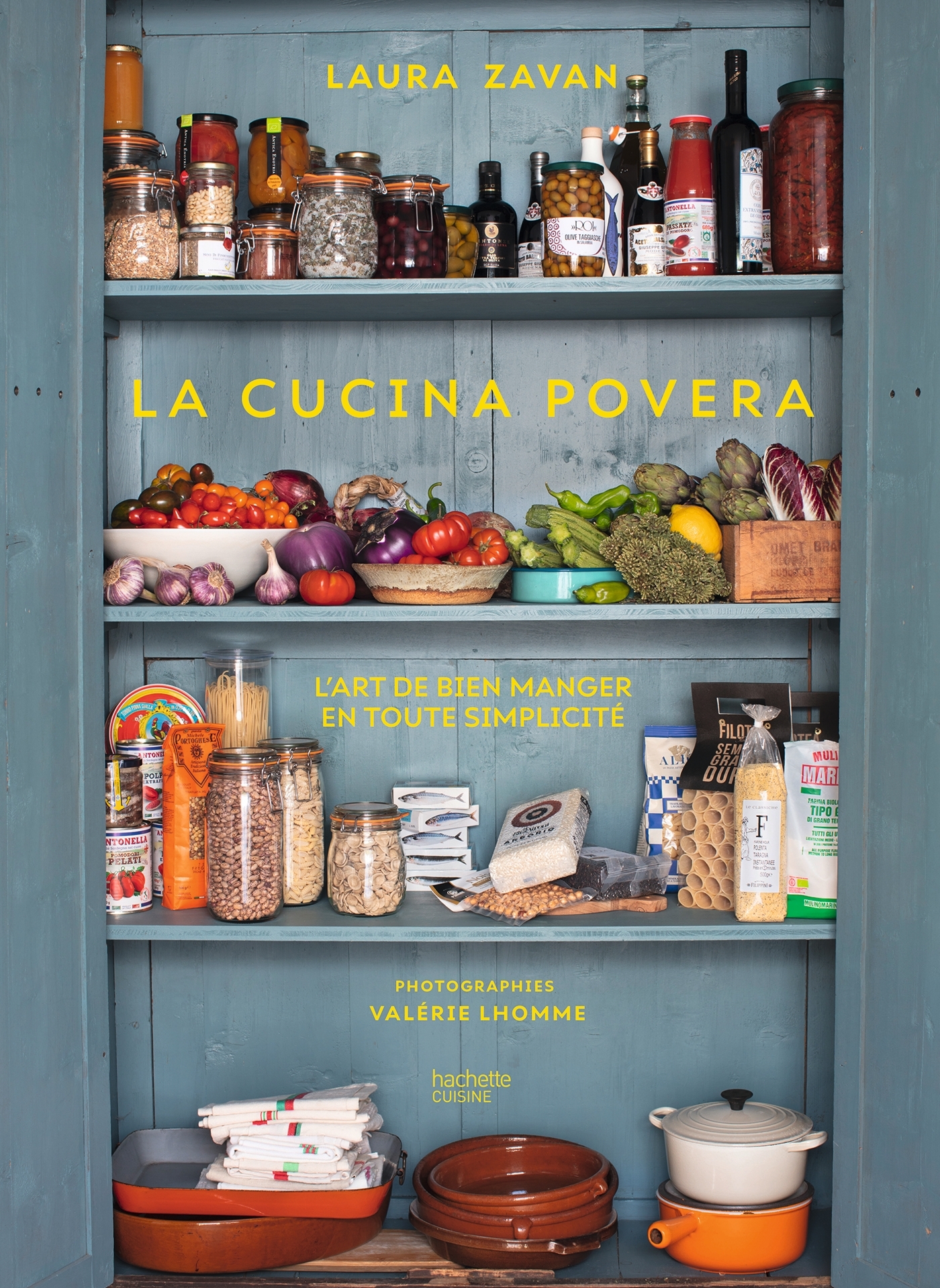 LA CUCINA POVERA - L'ART DE BIEN MANGER EN TOUTE SIMPLICITE