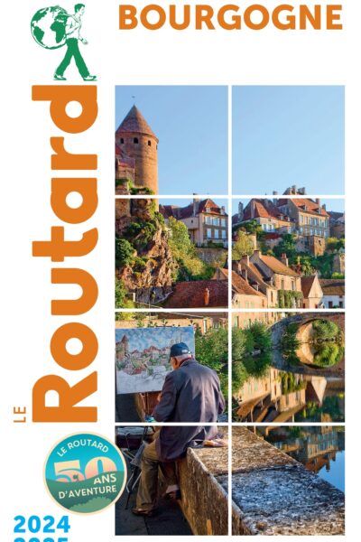 GUIDE DU ROUTARD BOURGOGNE 2024/25