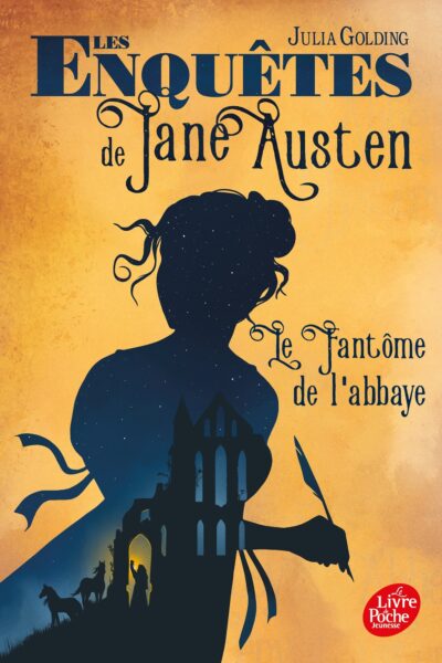 LES ENQUETES DE JANE AUSTEN - TOME 1 - LE FANTOME DE L'ABBAYE