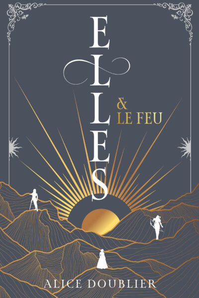 ELLES & LE FEU T01