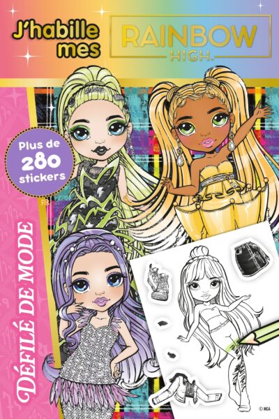 J'HABILLE MES RAINBOW HIGH - DEFILE DE MODE