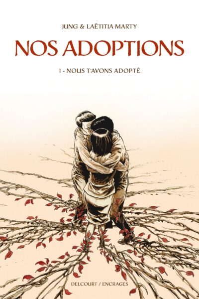 NOS ADOPTIONS T01 NOUS T'AVONS ADOPTE