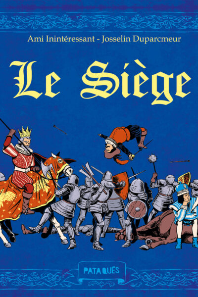 LE SIEGE