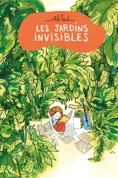 LES JARDINS INVISIBLES