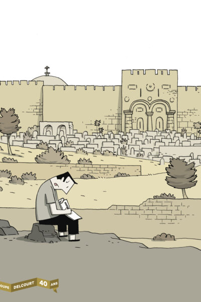 CHRONIQUES DE JERUSALEM - 40 ANS