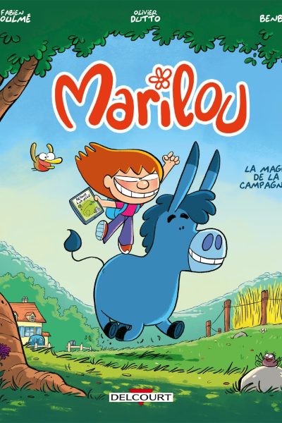 MARILOU T01 LA MAGIE DE LA CAMPAGNE !