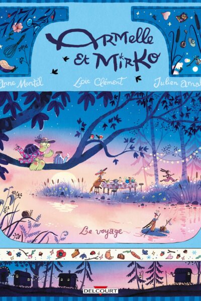 ARMELLE ET MIRKO T02 LE VOYAGE