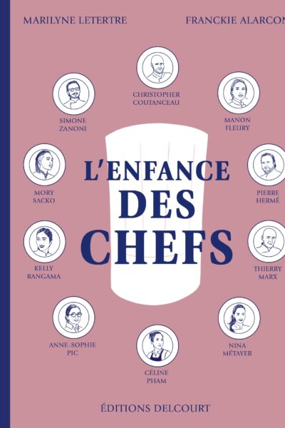 L'ENFANCE DES CHEFS
