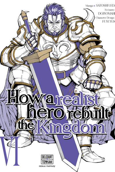 HOW A REALIST HERO REBUILT THE KINGDOM T06