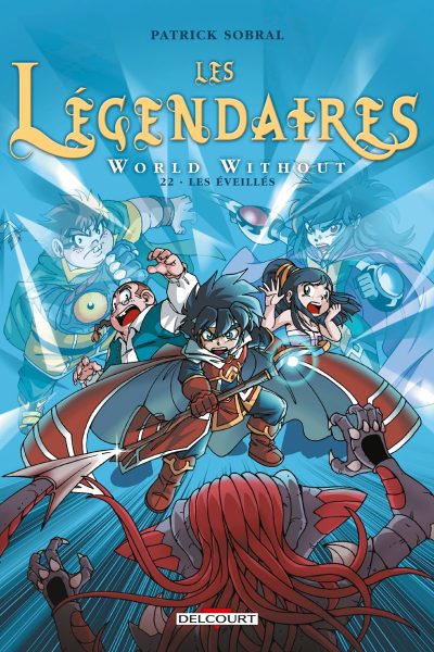 T22 LES LEGENDAIRES WORLD WITHOUT : LES EVEILLES