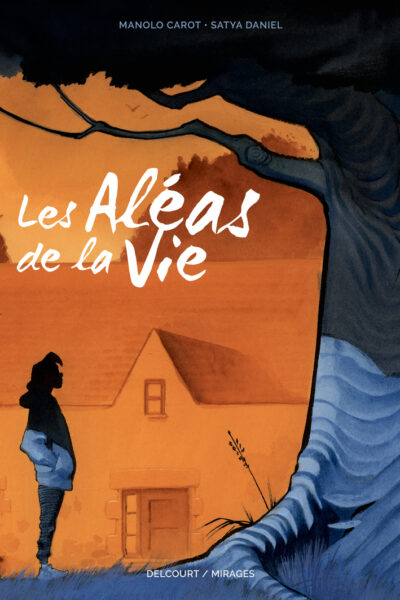 LES ALEAS DE LA VIE