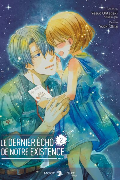 LE DERNIER ECHO DE NOTRE EXISTENCE T02