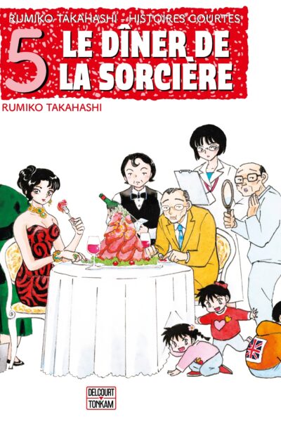 HISTOIRES COURTES T05 LE DÎNER DE LA SORCIERE