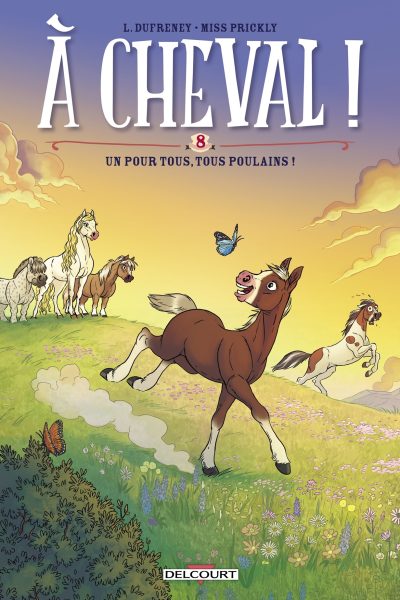 A CHEVAL ! T08 UN POUR TOUS, TOUS POULAINS !