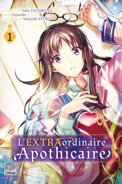 L'EXTRAORDINAIRE APOTHICAIRE T01