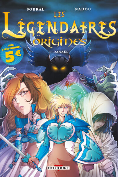 LES LEGENDAIRES, ORIGINES T01 DANAËL OP 2026 LE FILM