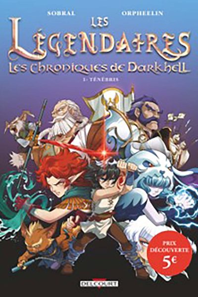 LES LEGENDAIRES LES CHRONIQUES DE DARKHELL T1 OP 2023 PRIX SPECIAL 5 EUROS