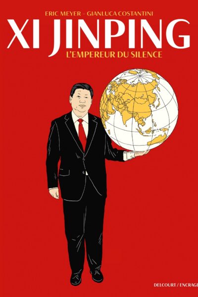 XI JINPING, L'EMPEREUR DU SILENCE