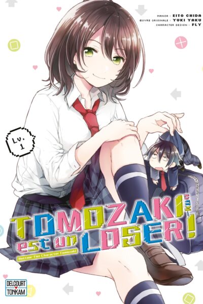 TOMOZAKI-KUN EST UN LOSER ! T01 - BOTTOM-TIER CHARACTER TOMOZAKI