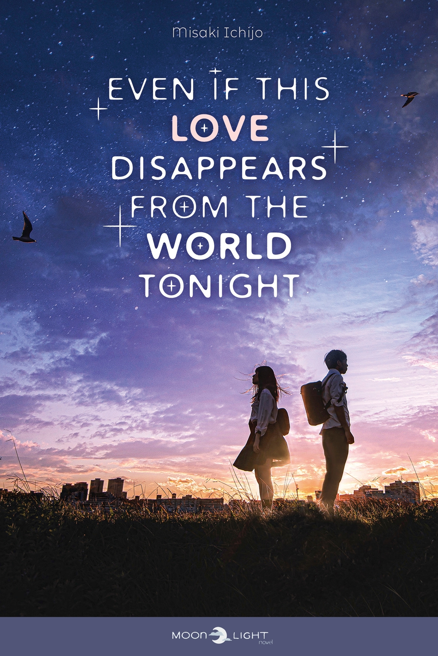 EVEN IF THIS LOVE DISAPPEARS FROM THE WORLD TONIGHT - ONE SHOT - EVEN IF THIS LOVE DISAPPEARS FROM T