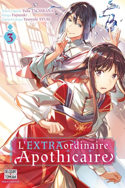 L'EXTRAORDINAIRE APOTHICAIRE T03