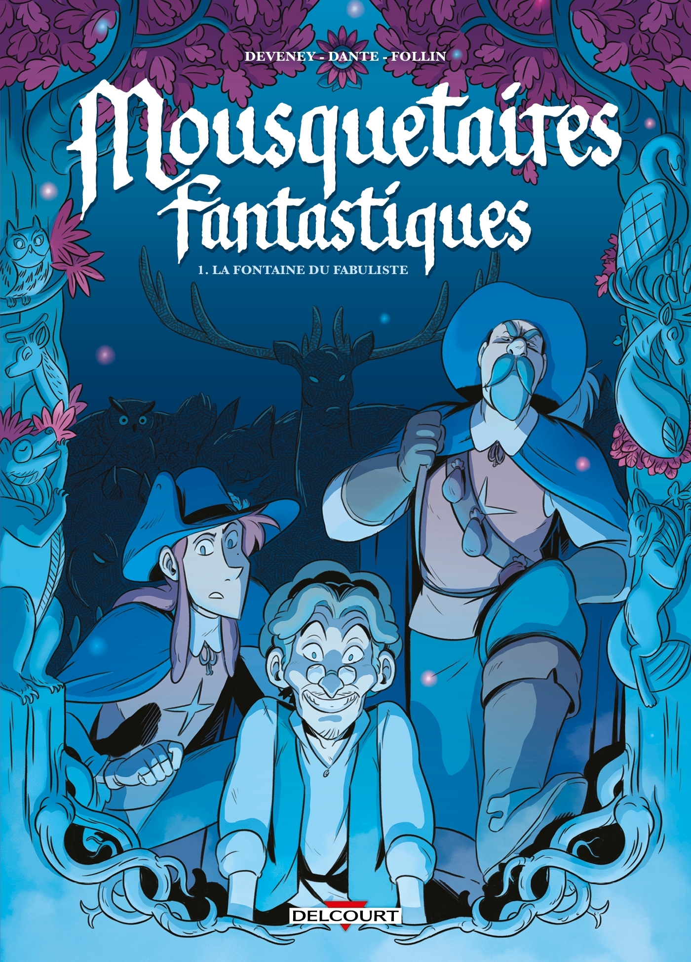 MOUSQUETAIRES FANTASTIQUES T01 LA FONTAINE DU FABULISTE