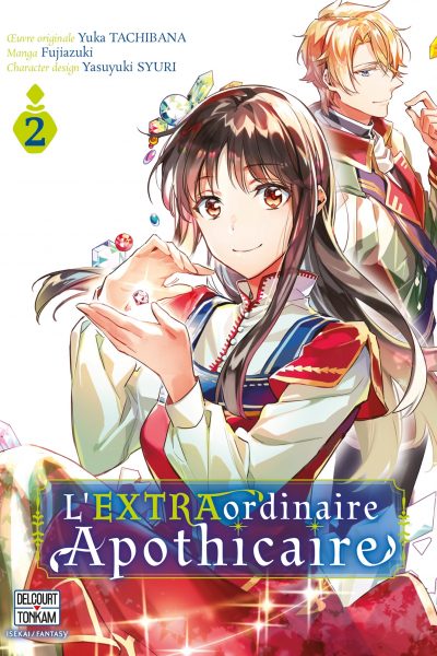 L'EXTRAORDINAIRE APOTHICAIRE T02