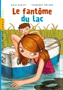 LE FANTOME DU LAC