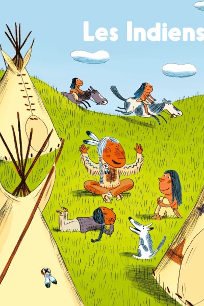 LES INDIENS   MES P'TITS DOCS