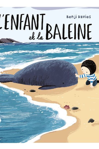 L'ENFANT ET LA BALEINE (EDITION TOUT-CARTON)