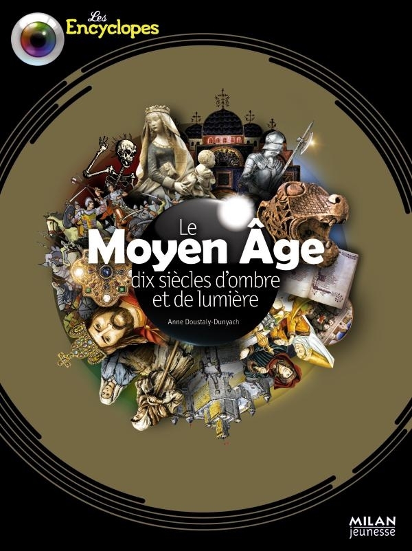 LE MOYEN-AGE LES ENCYCLOPES