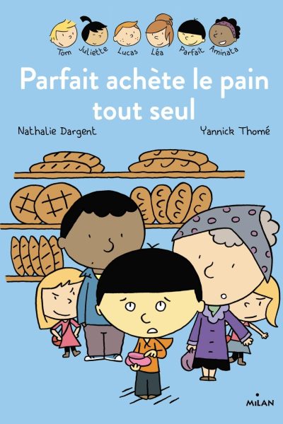 LES INSEPARABLES T01 PARFAIT ACHETE LE PAIN